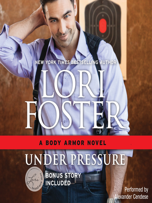 Title details for Under Pressure by Lori Foster - Available